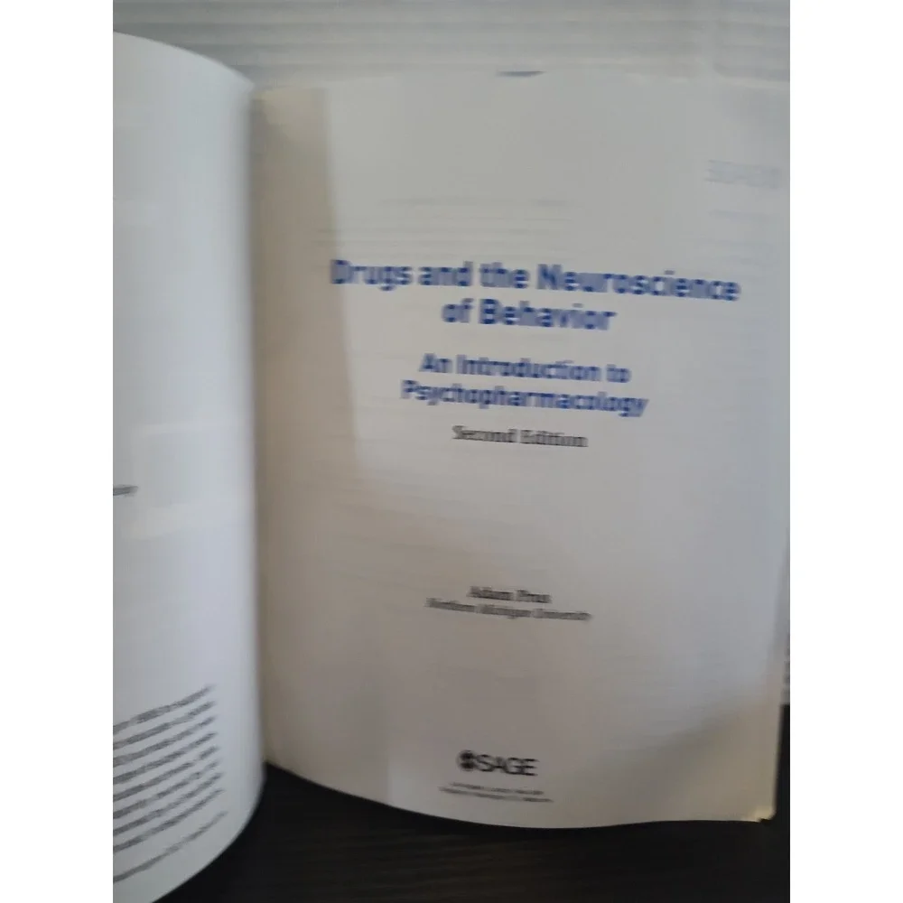 Drugs and the Neuroscience of Behavior : An Introduction to Psychopharmacology